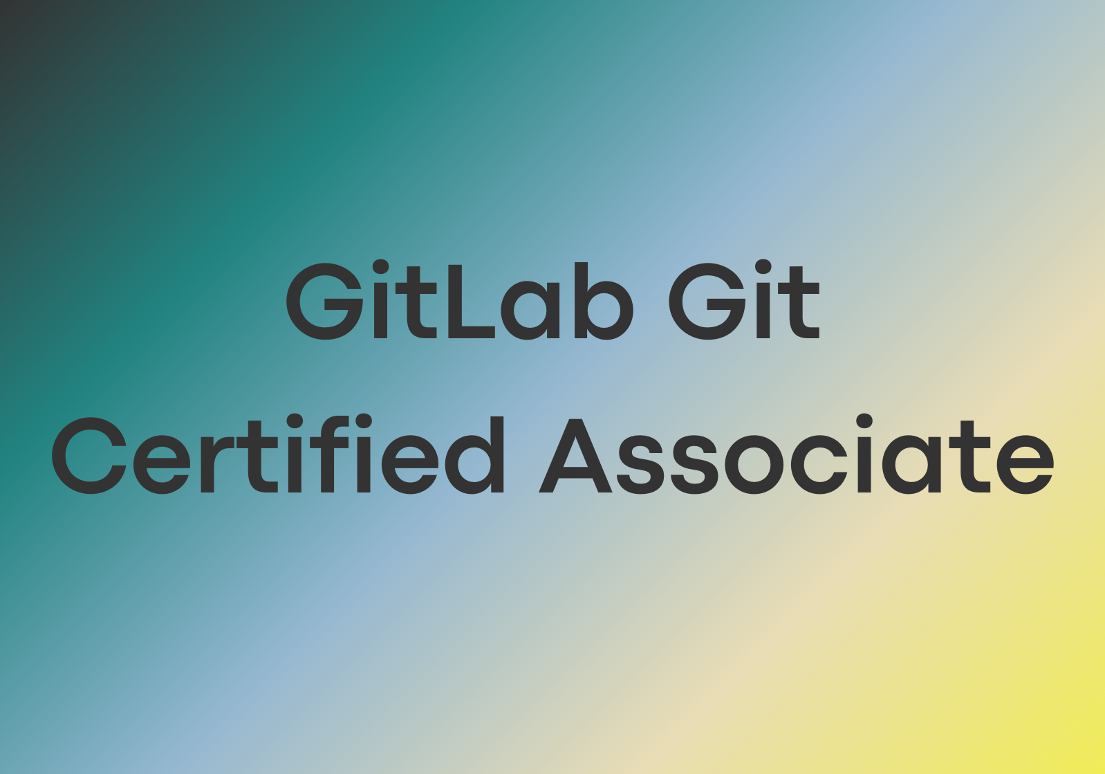GitLab Git Certified Associate